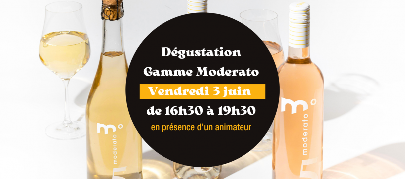 Dégustation de la gamme Moderato